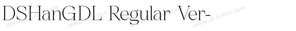 DSHanGDL Regular Ver字体转换
